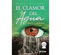 El Clamor Del Agua 2: Armonía