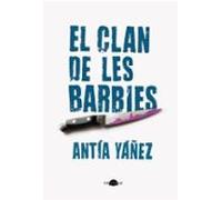 El Clan De Les Barbies (edició En Català)