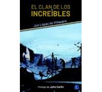 El Clan De Los Increibles