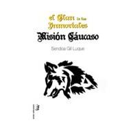 El Clan De Los Inmortales Mision Caucaso