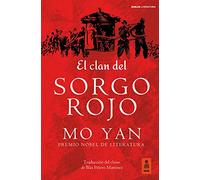 El clan del SORGO ROJO (Kailas Literatura)