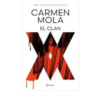 El Clan (Inspectora Elena Blanco 5) (Planeta)