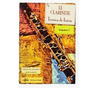 El clarinete técnica de inicio - Volumen 1