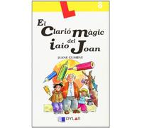 EL CLARIÓ MÀGIC DEL IAIO JOAN- Llibre 8