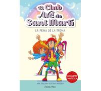 El Club Arc De Sant Marti 3: La Feina De La Trona