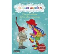 Filo y el misterio de las setas venenosas: El Club Arcoíris 6