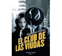 El Club De Las Viudas (serie Carlos Lombardi 4)