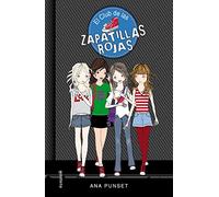 El Club de las Zapatillas Rojas 1 – Novela infantil-juvenil sobre amistad (Lectura 8-9 a 11-12 años)