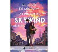 El club de lectura de las Aerolíneas Skywind: 136 (Literatura Mágica)