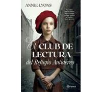 El Club De Lectura Del Refugio Antiaereo