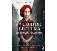El Club de Lectura del Refugio Antiaéreo (Novela histórica)