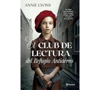 El Club de Lectura del Refugio Antiaéreo (Planeta Internacional)