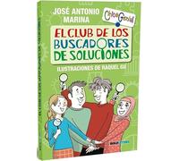 EL CLUB DE LOS BUSCADORES DE SOLUCIONES: 7 (Chic@Genial)