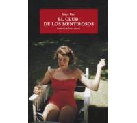 El Club De Los Mentirosos