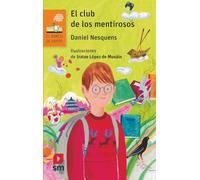 El club de los mentirosos: 258 (El Barco de Vapor Naranja)