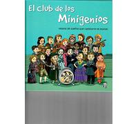 El club de los Minigenios: relatos de sueños que cambiaron el mundo (SIN COLECCION)