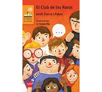 El Club de los Raros: 231 (El Barco de Vapor Naranja)