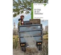 El Club de los Solitarios: 115 (Ala Delta - Serie verde)