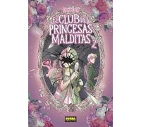 EL CLUB DE PRINCESAS MALDITAS 02: 2