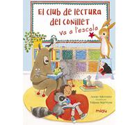 El Club Del Lectura Del Conillet Va A L'Escola (Miau)