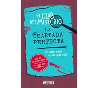 El club del Misterio 2 - La coartada perfecta: Más de 70 acertijos y un caso por resolver (Inspiración)