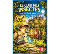 EL CLUB DELS INSECTES i el secret de la Sira, la zebrada daurada