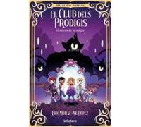 El retorn de la màgia (El Club dels Prodigis)