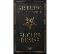El Club Dumas (edicion Conmemorativa 30 Aniversario)