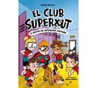 El Club Superxut 3 - El Misteri De Lentrenador Fantasma