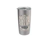 El club Tal vez más tarde porque después significa nunca gato Vaso térmico de acero inoxidable de doble pared