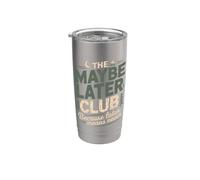 El Club Tal vez Más Tarde Porque Más Tarde Significa Nunca Bosque Vaso térmico de acero inoxidable de doble pared