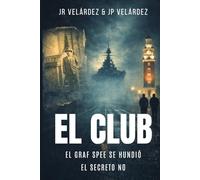 EL CLUB: Un viaje al límite de la realidad
