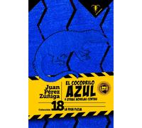 El cocodrilo azul | Juan Pérez Zúñiga