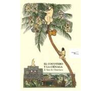 El Cocotero Y La Ciénaga (ebook)