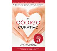 El Codigo Curativo / The Healing Code