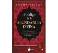 El Código De La Abundancia Divina (ebook)