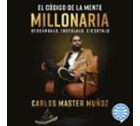 El código de la mente millonaria