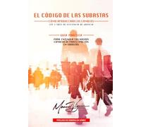 El codigo de las Subastas: Como aprovechar los cambios ley 1/2025 eficiencia juridica