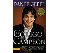 El código del campeón – Siempre que quieras podrás cambiar tu estrella – Nueva edición – Vida