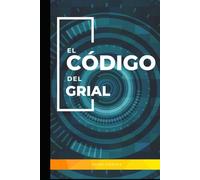El código del Grial
