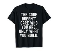El código no le Importa quién Eres audaz Camiseta