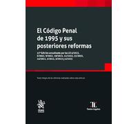 El Código Penal de 1995 y sus posteriores reformas 12ª Edición actualizada: 1 (Textos Legales)