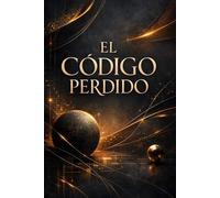 El Código Perdido: Una civilización desaparecida dejó una advertencia para la humanidad.