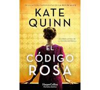 El código rosa (The Rose Code - Spanish Edition) (HARPERCOLLINS)