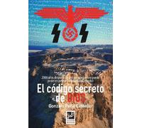 El Código Secreto De Dios (NOVELA HISTORICA)