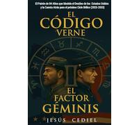 EL CÓDIGO VERNE & EL FACTOR GÉMINIS: El Patrón de 84 años que modela el Destino de los Estados Unidos y la cuenta atrás para el próximo Ciclo Bélico (2025-2033)