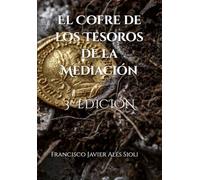 El Cofre de los Tesoros de la Mediación