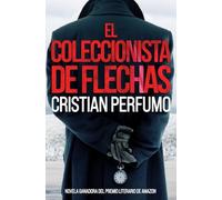 El coleccionista de flechas: 1 (Laura Badía, criminalista - Noelia Viader, ladrona)