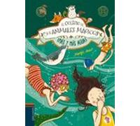 El Colegio De Los Animales Magicos 6 :¡mas Y Mas Agua!