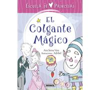 El colgante mágico | Ana Serna Vara